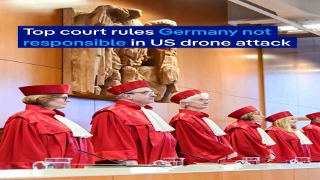 برلين: المحكمة الدستورية ترفض دعوى بشأن مسؤولية ألمانيا عن مقتل يمنيين بغارة مُسيّرة أمريكية