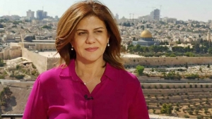 الضفة الغربية: مقتل شيرين أبو عاقلة مراسلة "الجزيرة" ومونت كارلو الدولية سابقاً برصاص الجيش الإسرائيلي
